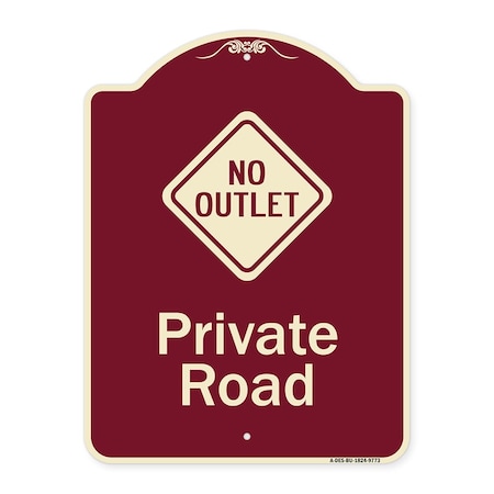 Signmission Designer Series-Private Road With No Outlet Symbol Burgungy, 24" x 18", BU-1824-9773 A-DES-BU-1824-9773